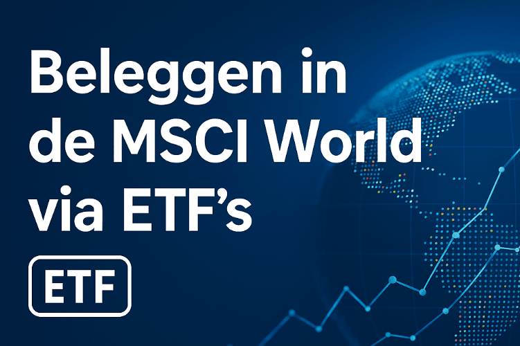 beleggen in de MSCI world
