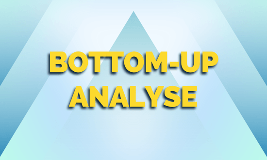 Bottom-up analyse