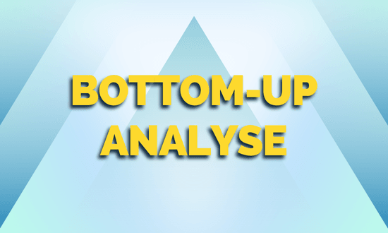 Bottom-up analyse